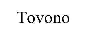 TOVONO