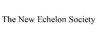 THE NEW ECHELON SOCIETY