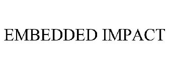 EMBEDDED IMPACT