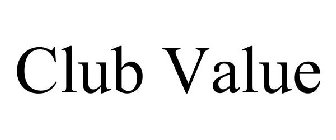 CLUB VALUE