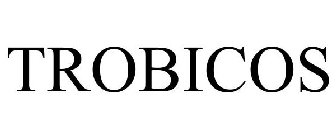 TROBICOS