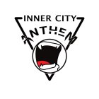 INNER CITY ANTHEM