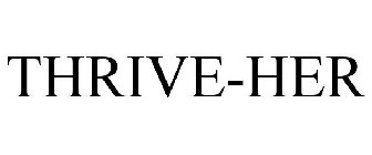 THRIVEHER