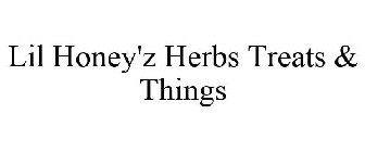LIL HONEY'Z HERBS TREATS & THINGS