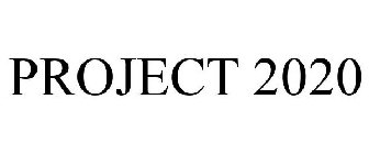 PROJECT 2020