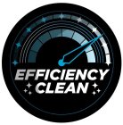 EFFICIENCY CLEAN