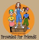 BROWNIES FOR FRIENDS BFF ARTWORK BY CARMEN GRIGGS