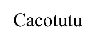 CACOTUTU