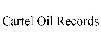 CARTEL OIL RECORDS