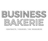 BUSINESS BAKERIE CONTRACTS / COURSES / BIZ RESOURCES