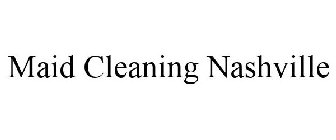 MAID CLEANING NASHVILLE