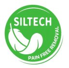 SILTECH PAIN FREE REMOVAL