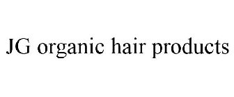 JG ORGANIC HAIR PRODUCTS