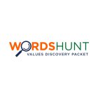 WORDSHUNT VALUES DISCOVERY PACKET
