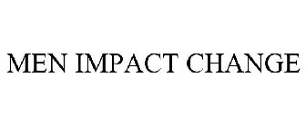 MEN IMPACT CHANGE