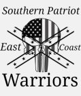 SOUTHERN PATRIOT EAST COAST WARRIORS