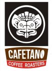 CAFETANO COFFEE ROASTERS