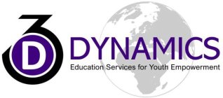 3D DYNAMICS EDUCATION SERVICES FOR YOUTH EMPOWERMENT