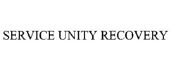 SERVICE UNITY RECOVERY