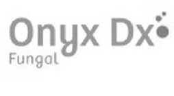 ONYX DX FUNGAL