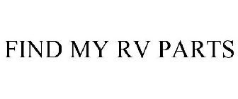 FIND MY RV PARTS