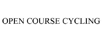 OPEN COURSE CYCLING