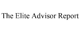 THE ELITE ADVISOR REPORT