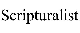 SCRIPTURALIST