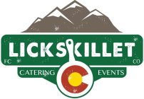 LICKSKILLET FC CO CATERING EVENTS
