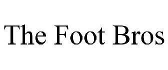 THE FOOT BROS