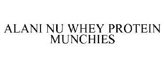 ALANI NU WHEY PROTEIN MUNCHIES