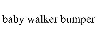 BABY WALKER BUMPER