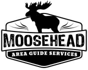 MOOSEHEAD AREA GUIDE SERVICE