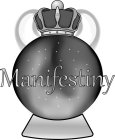 MANIFESTINY