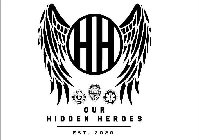 HH OUR HIDDEN HEROES EST. 2020 FIRE DEPT POLICE EMERGENCY MEDICAL SERVICES