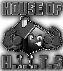 HOUSE OF H.I.I.T.S