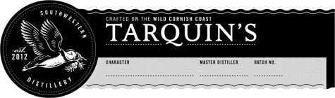 TARQUIN'S CRAFTED ON THE WILD CORNISH COAST SOUTHWESTERN DISTILLERY EST. 2012 CHARACTER MASTER DISTILLER BATCH NO.