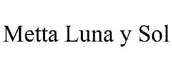 METTA LUNA Y SOL