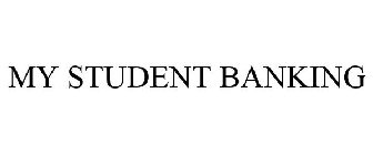 MY STUDENT BANKING