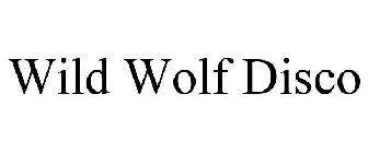 WILD WOLF DISCO