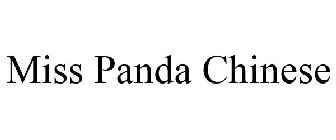 MISS PANDA CHINESE