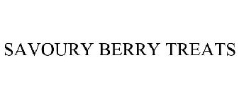 SAVOURY BERRY TREATS