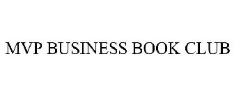 MVP BUSINESS BOOK CLUB