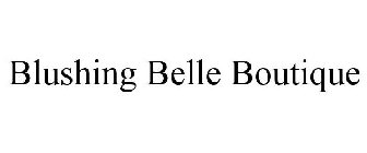 BLUSHING BELLE BOUTIQUE