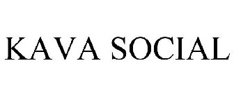 KAVA SOCIAL