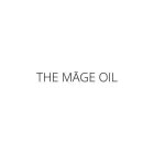 THE MAGE OIL