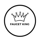FAUCET KING