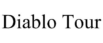 DIABLO TOUR