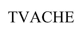 TVACHE