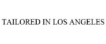 TAILORED IN LOS ANGELES